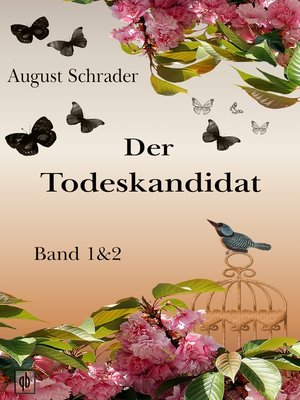 cover image of Der Todeskandidat / Band 1 & 2